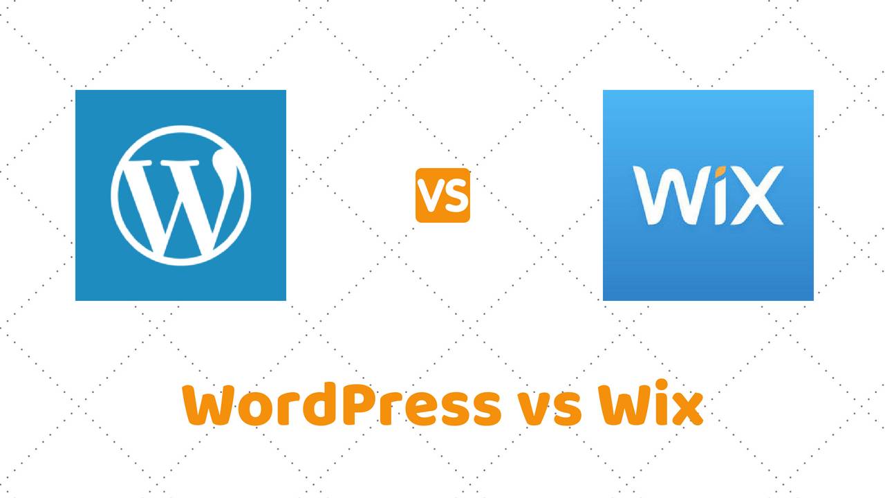 WordPress vs Wix – Which Is Better & Why? Detailed Comparison (2018)