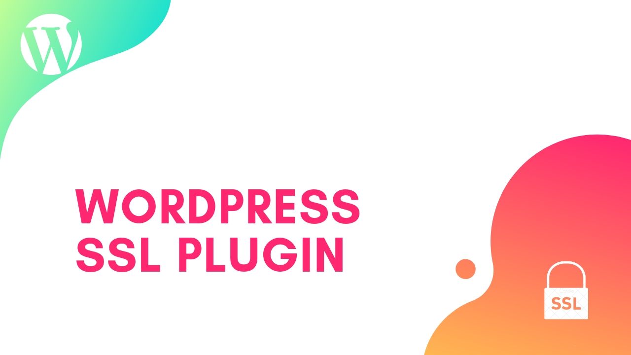 WordPress SSL Plugin