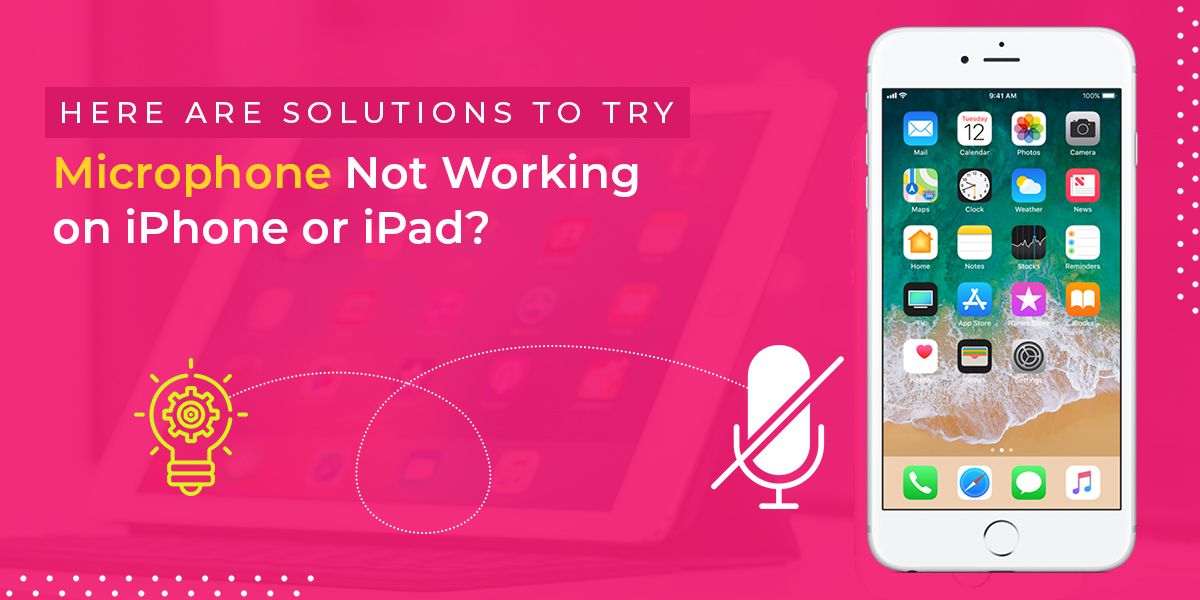 iPhone microphone not working
