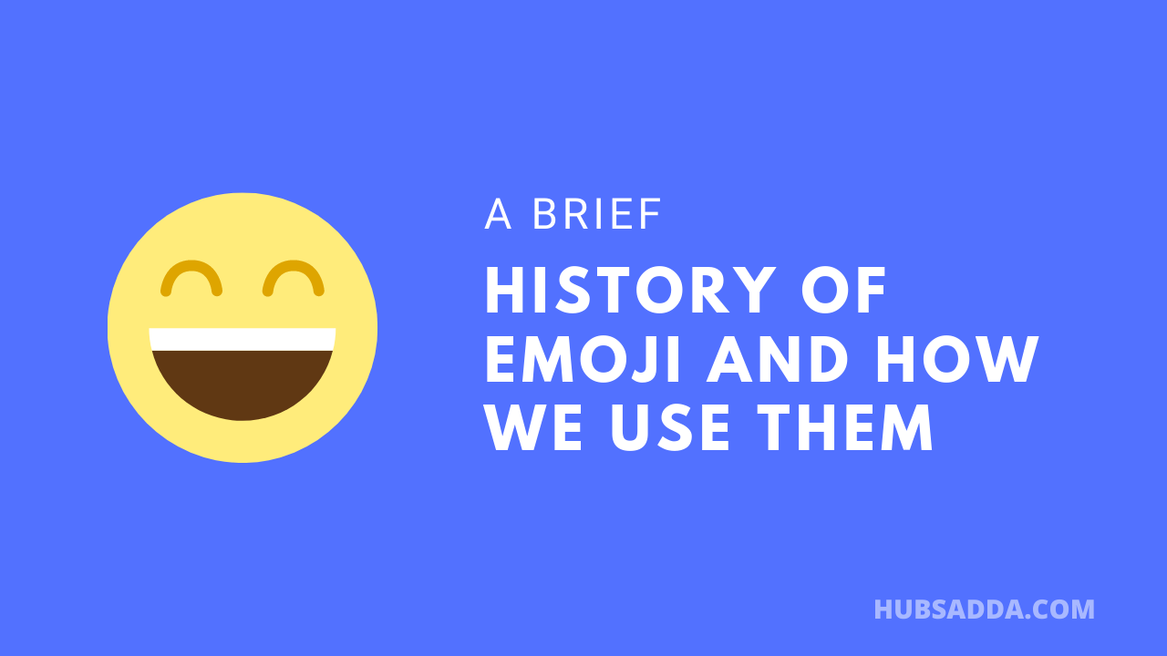 A brief history of emoji and how we use them